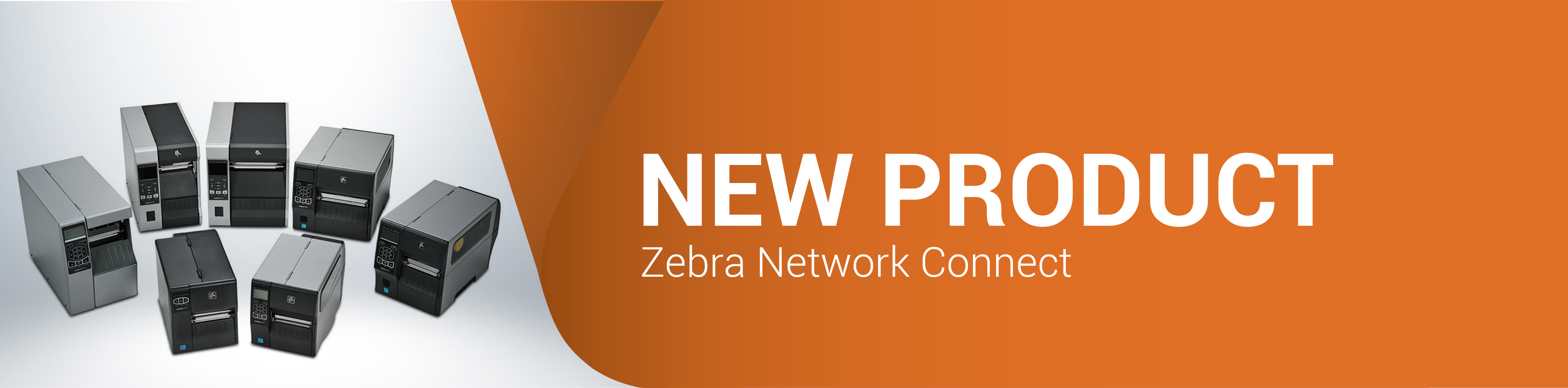 New Product- Zebra Network Connect